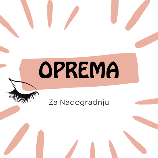 OPREMA ZA NADOGRADNJU